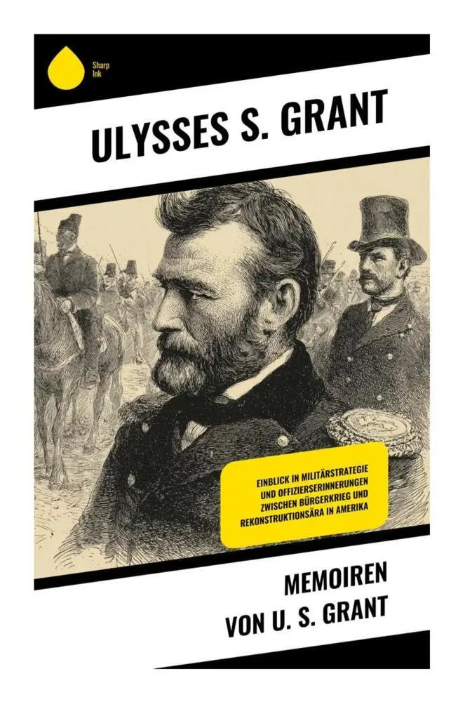 Cover: 9788028392727 | Memoiren von U. S. Grant | Ulysses S. Grant | Taschenbuch | 448 S.