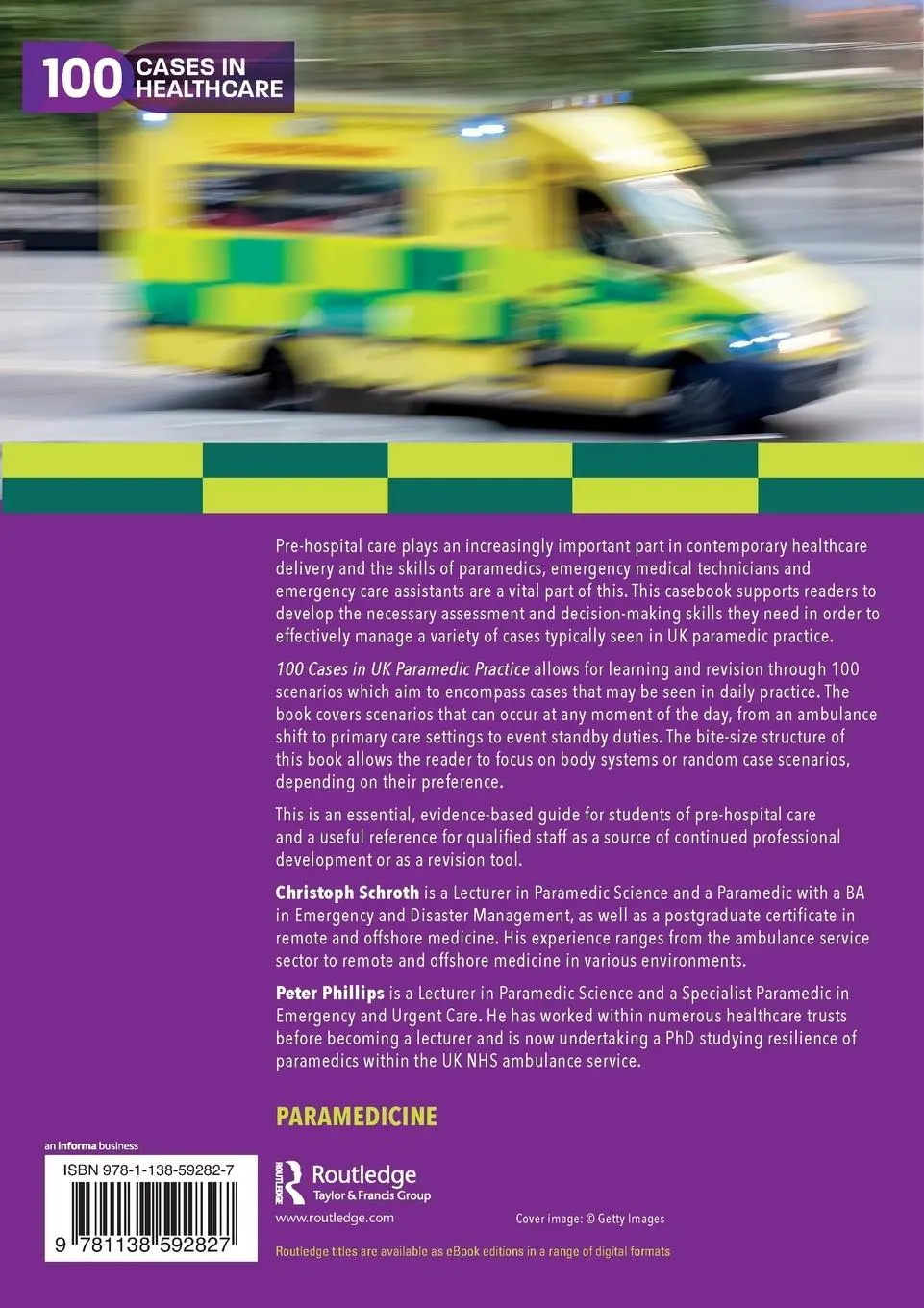 Rückseite: 9781138592827 | 100 Cases in UK Paramedic Practice | Christoph Schroth (u. a.) | Buch