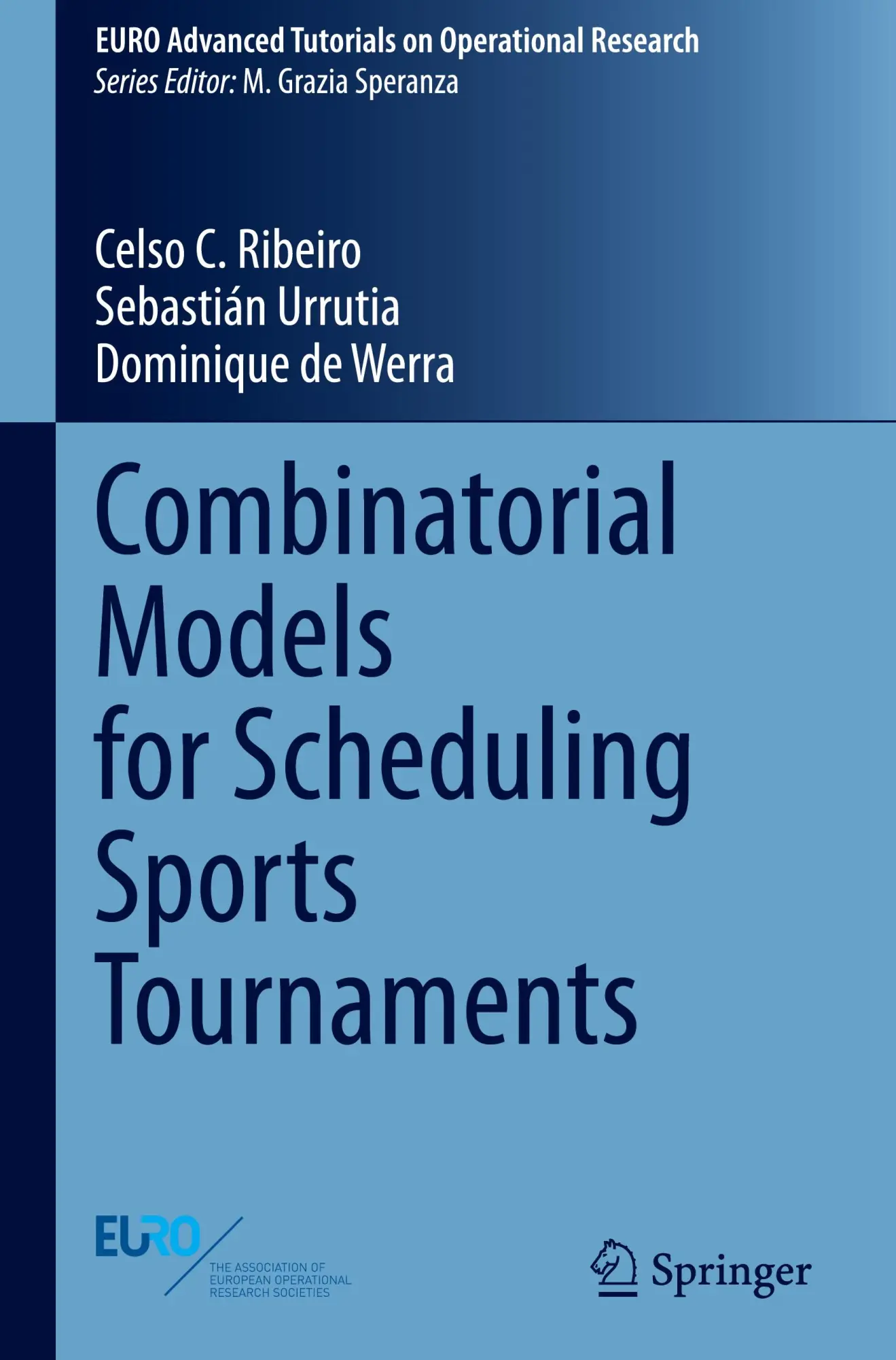 Cover: 9783031372827 | Combinatorial Models for Scheduling Sports Tournaments | Buch | xxv