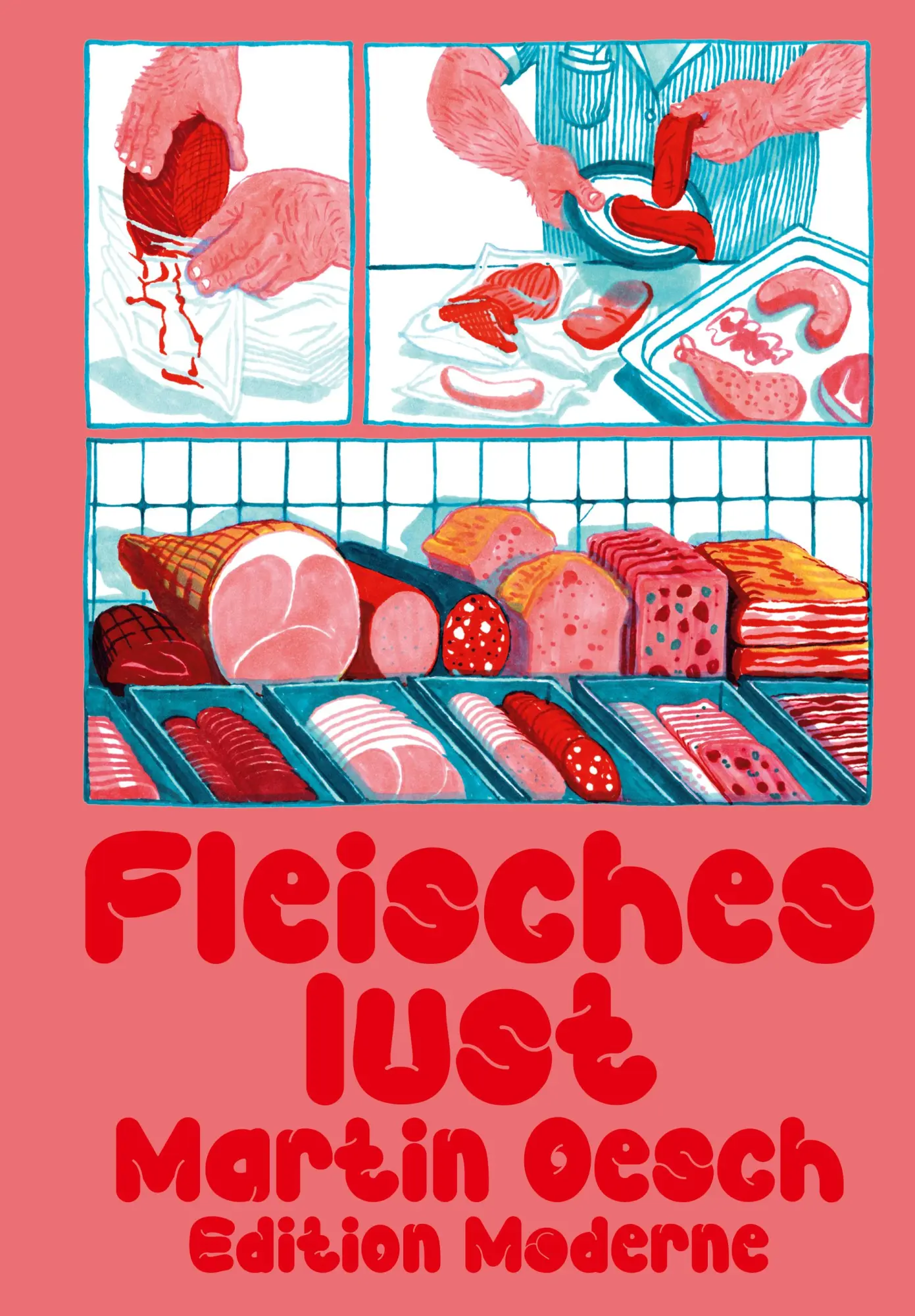 Cover: 9783037312827 | Fleischeslust | Oesch Martin | Taschenbuch | 200 S. | Deutsch | 2025