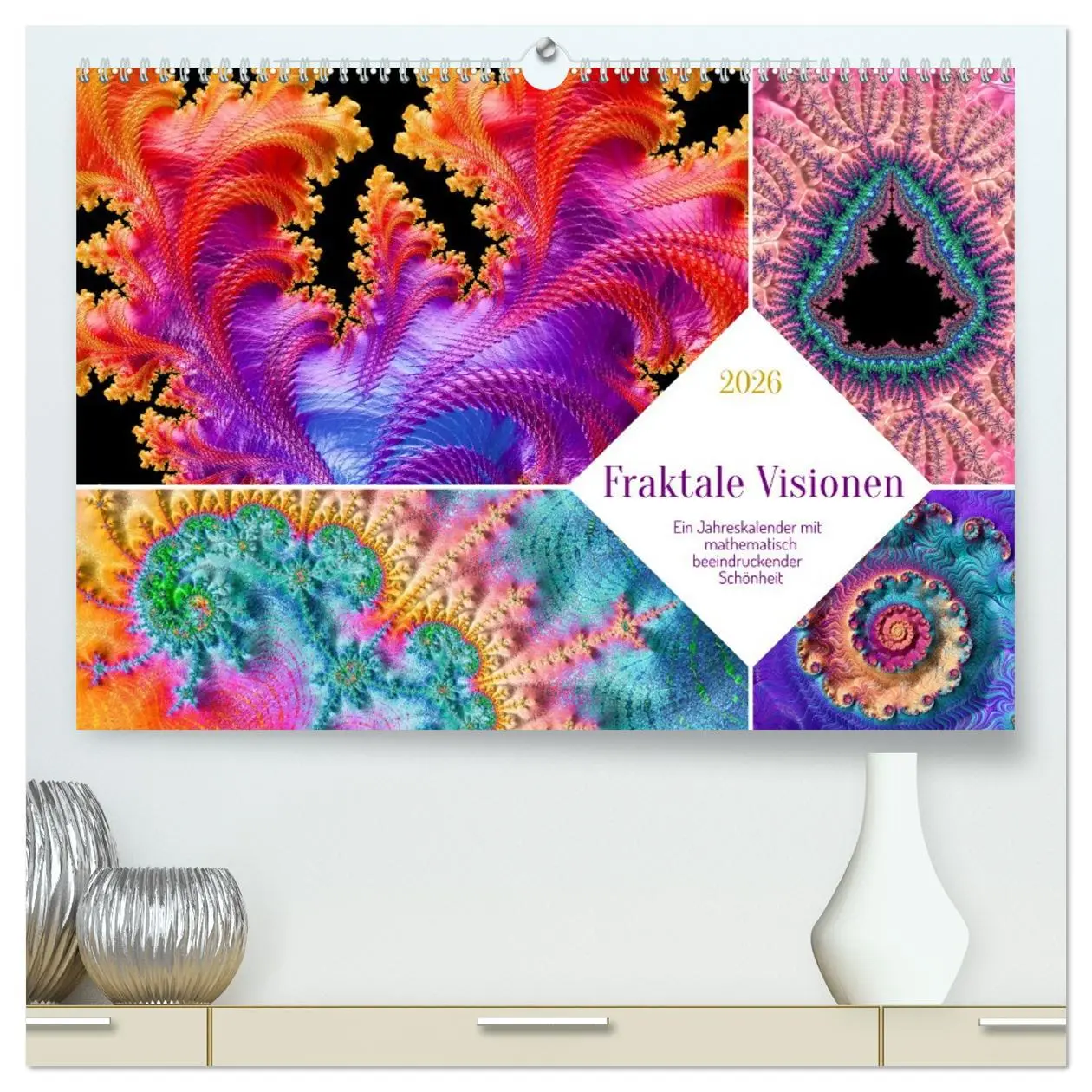 Cover: 9783457482827 | Fraktale Visionen (hochwertiger Premium Wandkalender 2026 DIN A2...