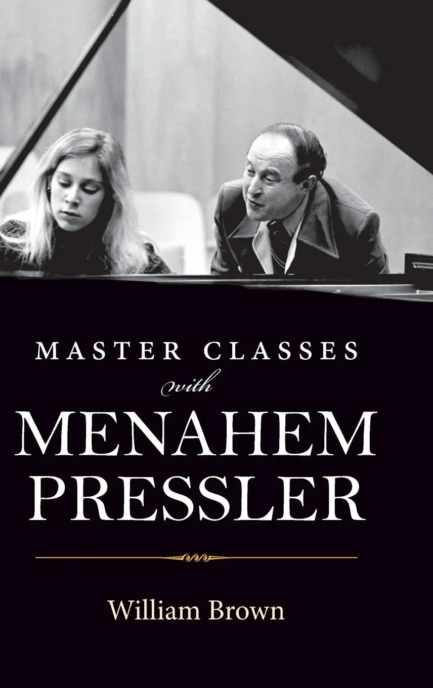 Cover: 9780253042927 | Master Classes with Menahem Pressler | William Brown | Buch | Gebunden