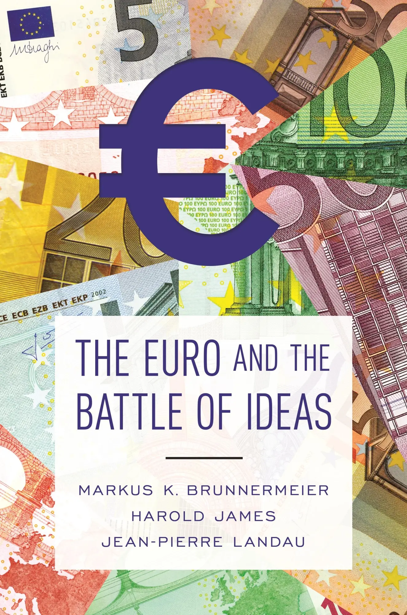 Cover: 9780691172927 | Euro and the Battle of Ideas | Markus K. Brunnermeier (u. a.) | Buch