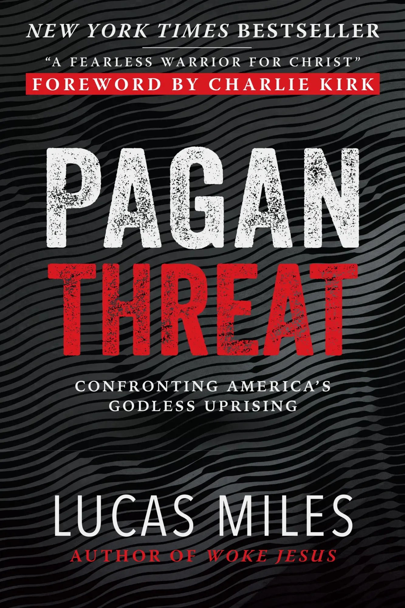 Cover: 9781630062927 | The Pagan Threat | Confronting America's Godless Uprising | Miles