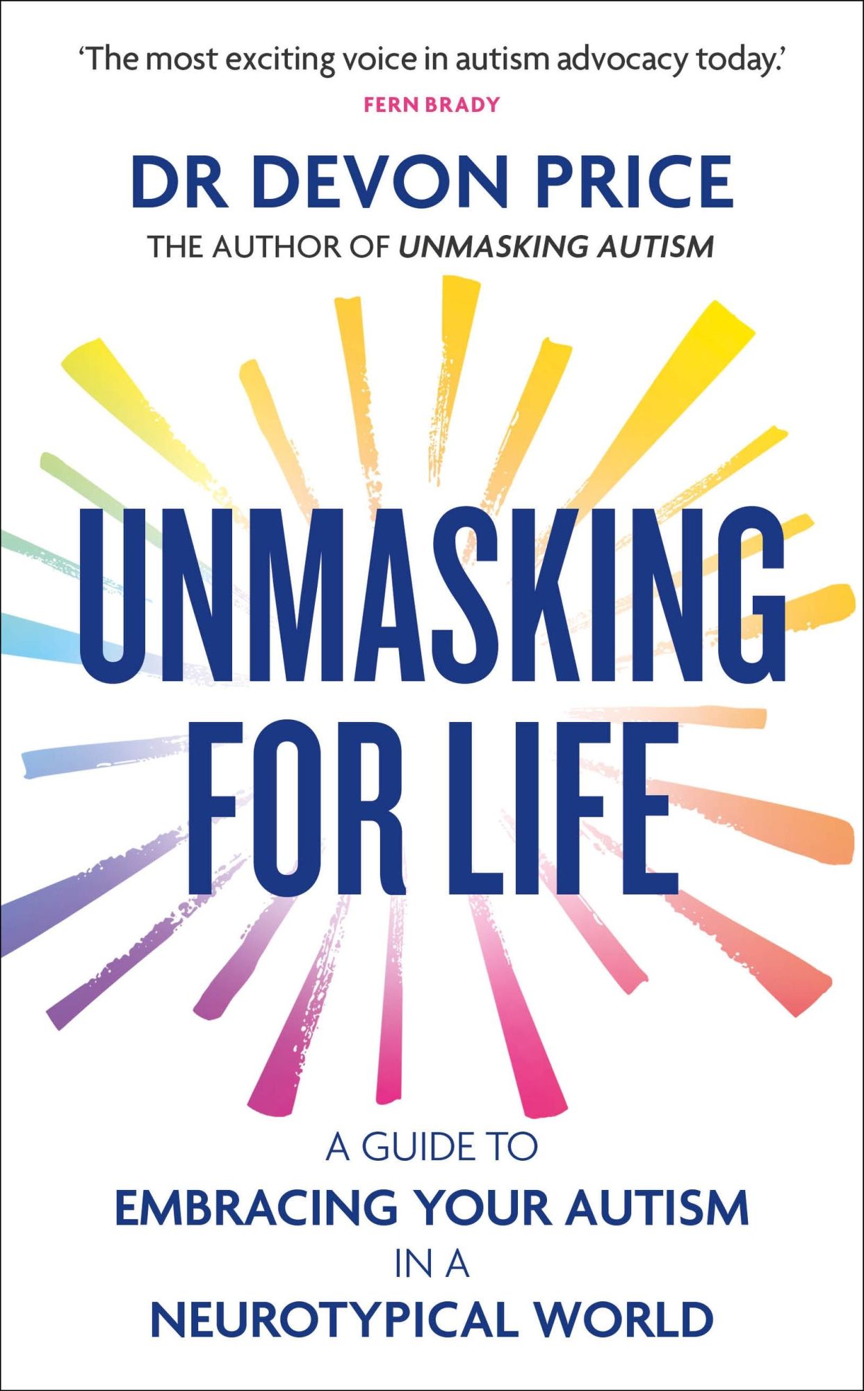 Cover: 9781800962927 | Unmasking for Life | Devon Price | Taschenbuch | Englisch | 2025