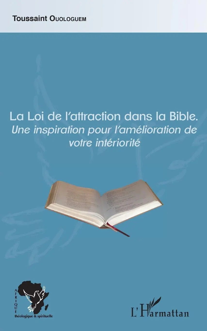 Cover: 9782343172927 | La Loi de l'attraction dans la Bible | Toussaint Ouologuem | Buch