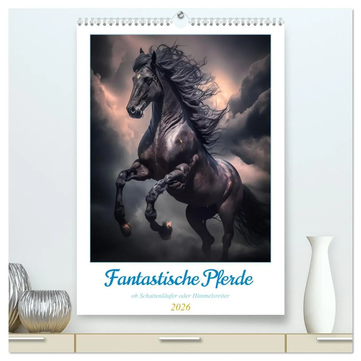 Cover: 9783516322927 | Fantastische Pferde (hochwertiger Premium Wandkalender 2026 DIN A2...