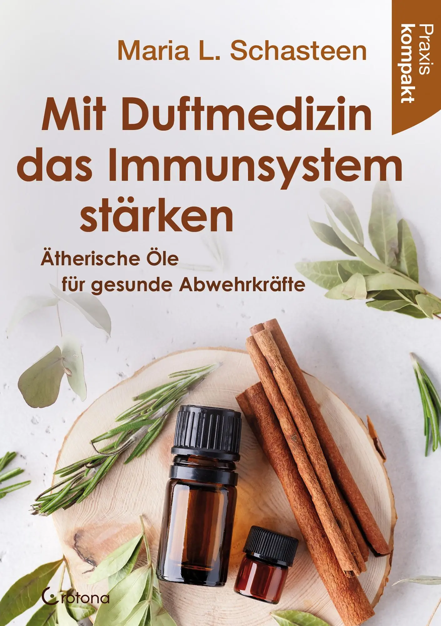 Cover: 9783861912927 | Mit Duftmedizin das Immunsystem stärken - Ätherische Öle für...