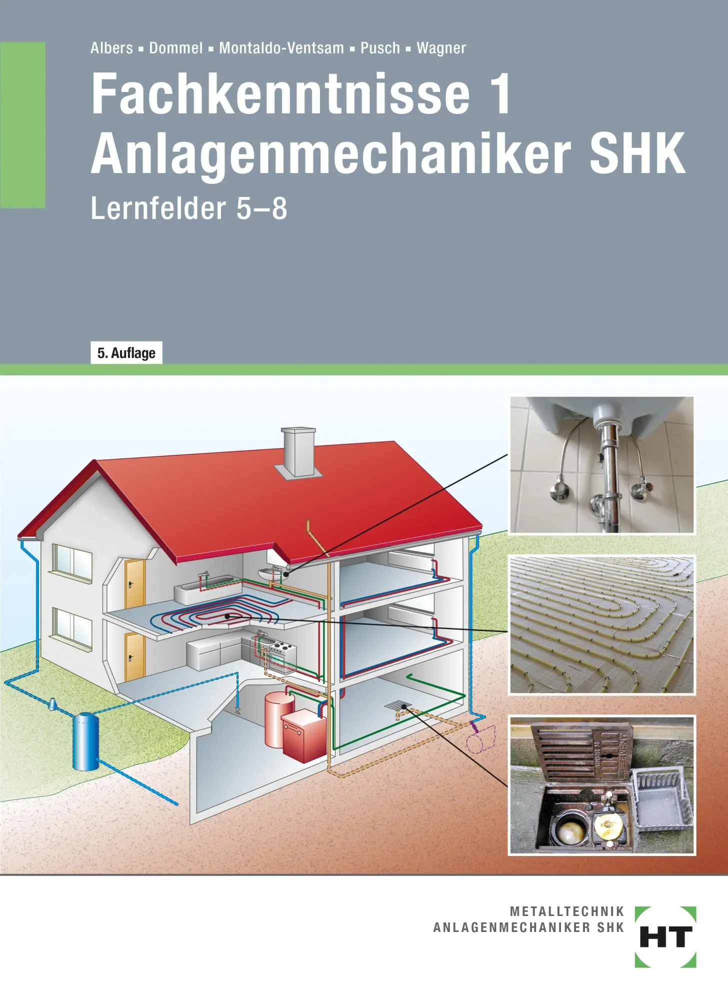 Cover: 9783582863027 | Fachkenntnisse 1 Anlagenmechaniker SHK | Lernfelder 5-8 | Buch | VIII