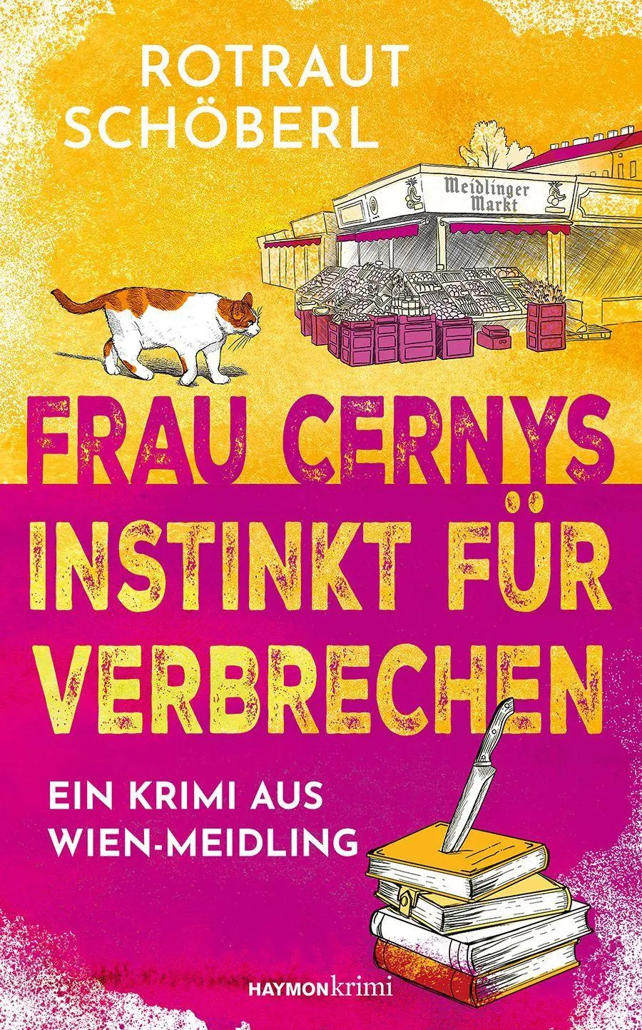 Cover: 9783709983027 | Frau Cernys Instinkt für Verbrechen | Ein Krimi aus Wien-Meidling