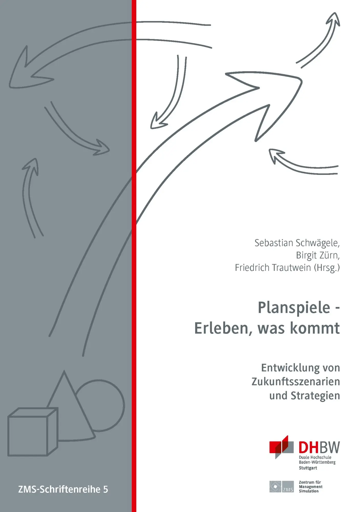 Cover: 9783735793027 | Planspiele - Erleben, was kommt | Birgit Zürn (u. a.) | Taschenbuch