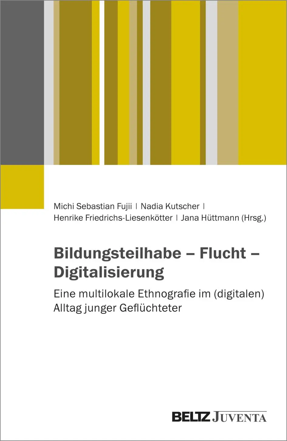 Cover: 9783779973027 | Bildungsteilhabe - Flucht - Digitalisierung | Fujii (u. a.) | Buch