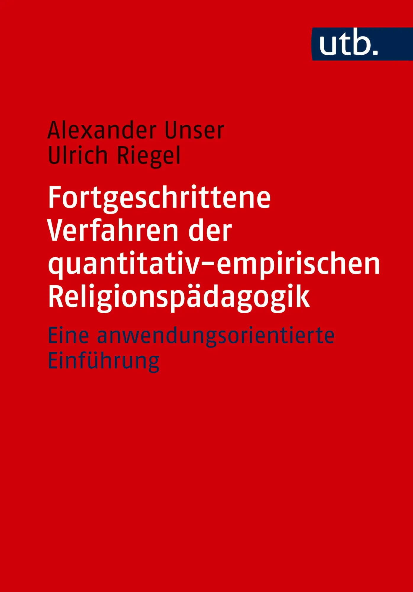 Cover: 9783825263027 | Fortgeschrittene Verfahren der quantitativ-empirischen...