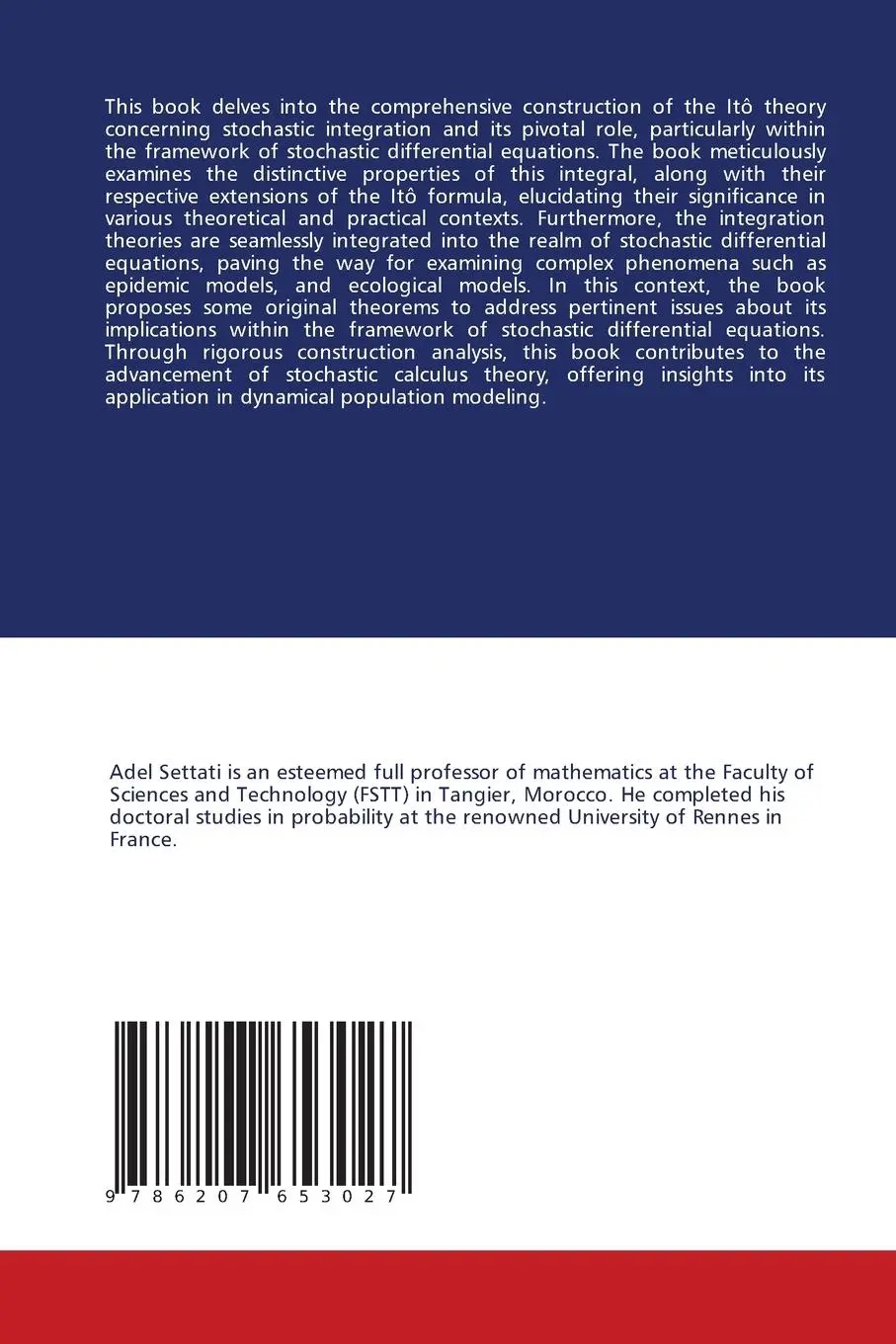 Rückseite: 9786207653027 | An Introduction to Stochastic Integration and Itô Calculus | Buch