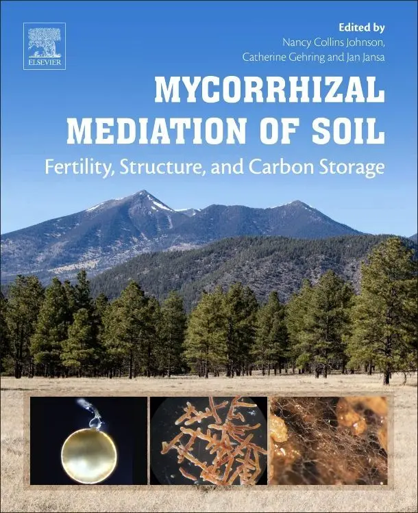 Cover: 9780128043127 | Mycorrhizal Mediation of Soil | Nancy Collins Johnson (u. a.) | Buch