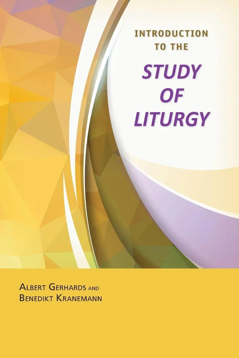 Cover: 9780814663127 | Introduction to the Study of Liturgy | Albert Gerhards (u. a.) | Buch