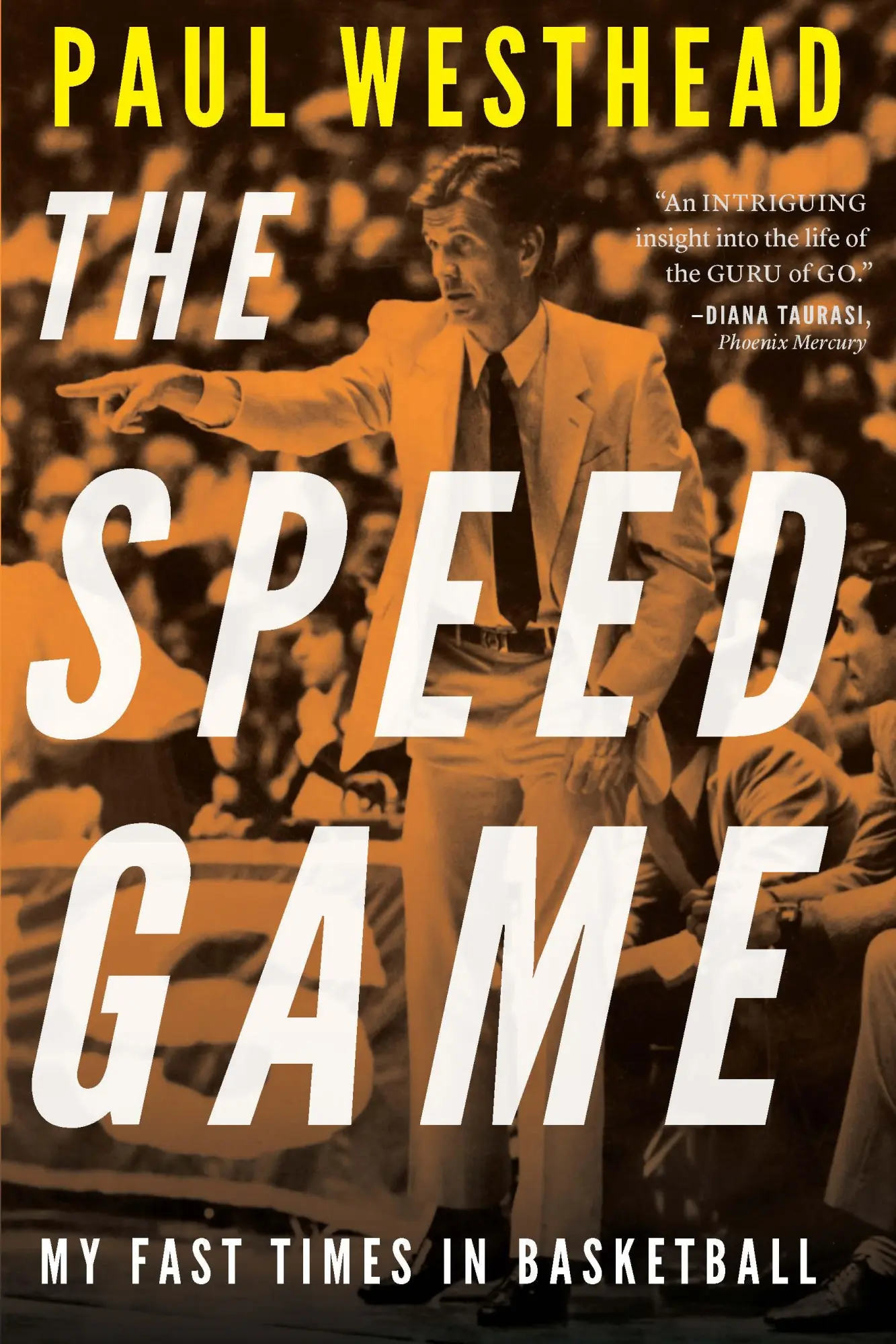Cover: 9781496233127 | The Speed Game | My Fast Times in Basketball | Paul Westhead | Buch