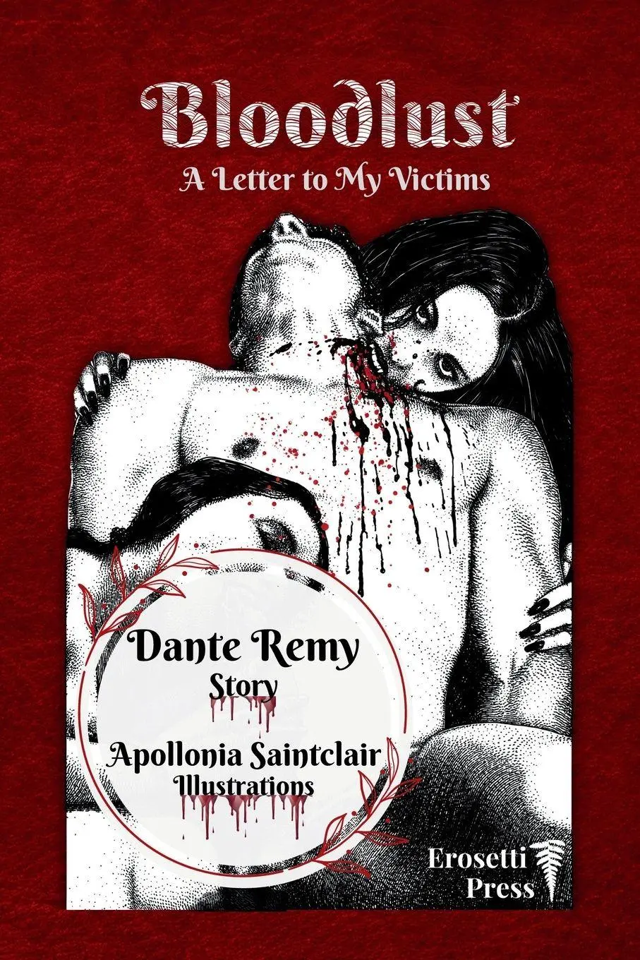 Cover: 9781968703127 | Bloodlust | A Letter to My Victims | Dante Remy | Taschenbuch | 2025