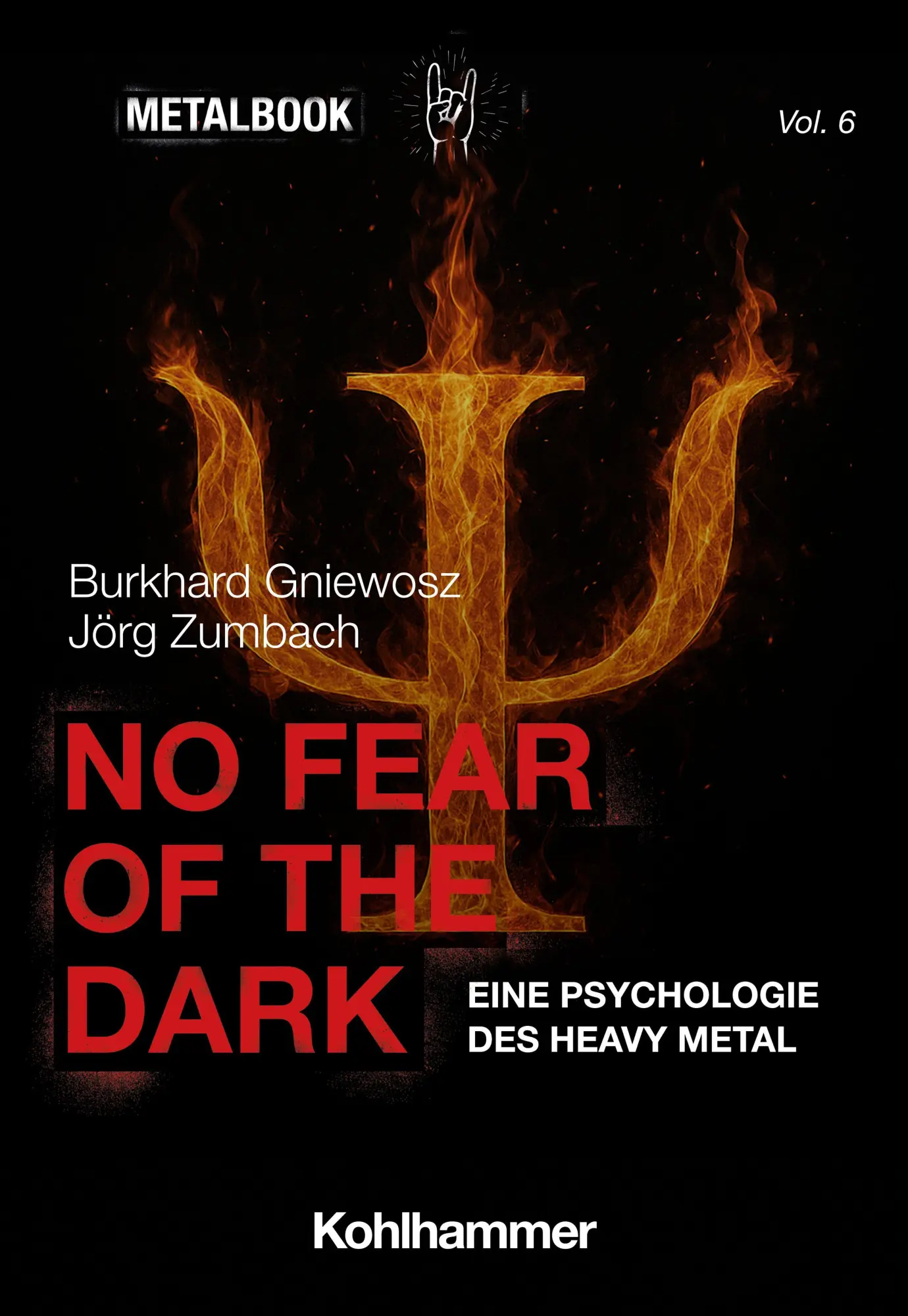 Cover: 9783170463127 | No Fear of the Dark | Eine Psychologie des Heavy Metal | Taschenbuch