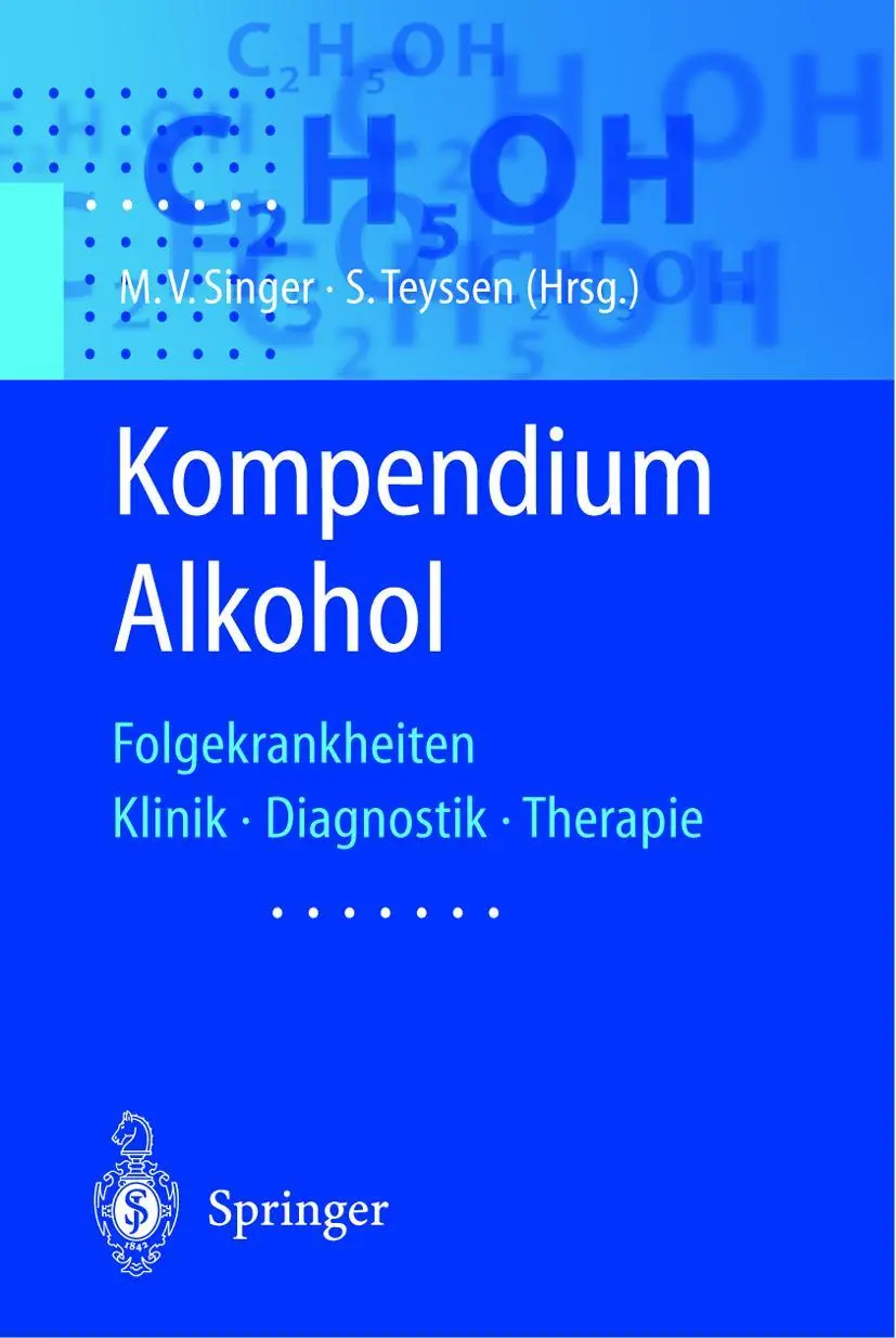 Cover: 9783540413127 | Kompendium Alkohol | Folgekrankheiten Klinik · Diagnostik · Therapie
