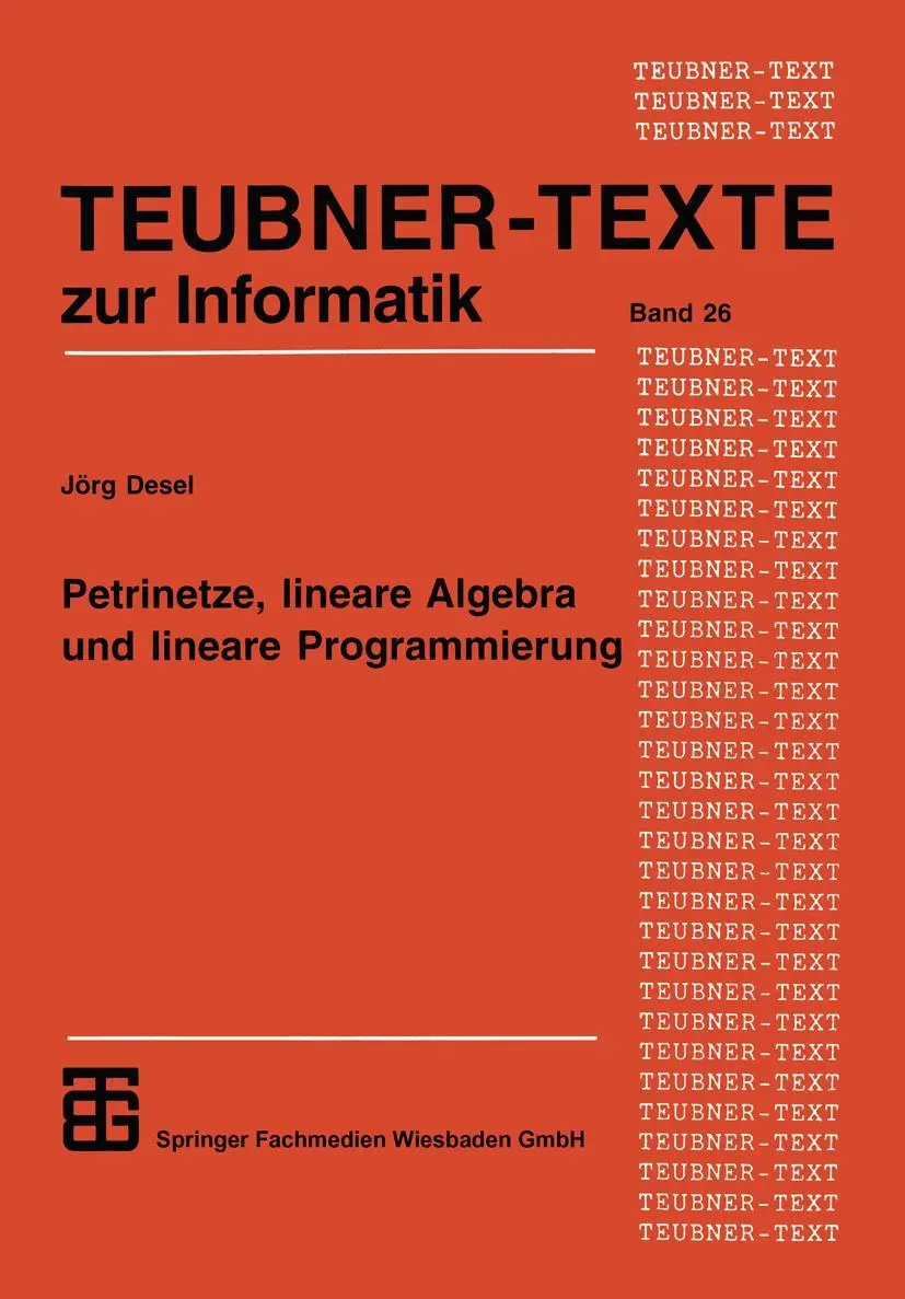 Cover: 9783815423127 | Petrinetze, lineare Algebra und lineare Programmierung | Jörg Desel