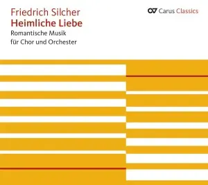 Cover: 4009350833227 | Ouvertüren,Kammermusik,Lieder,Chöre | Friedrich Silcher | Audio-CD
