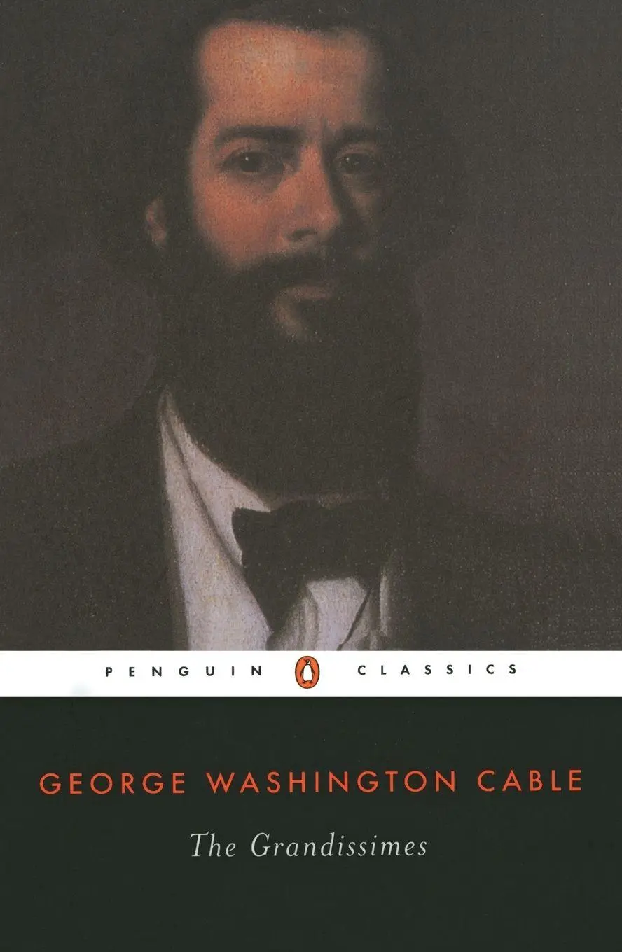 Cover: 9780140433227 | The Grandissimes | A Story of Creole Life | George Washington Cable