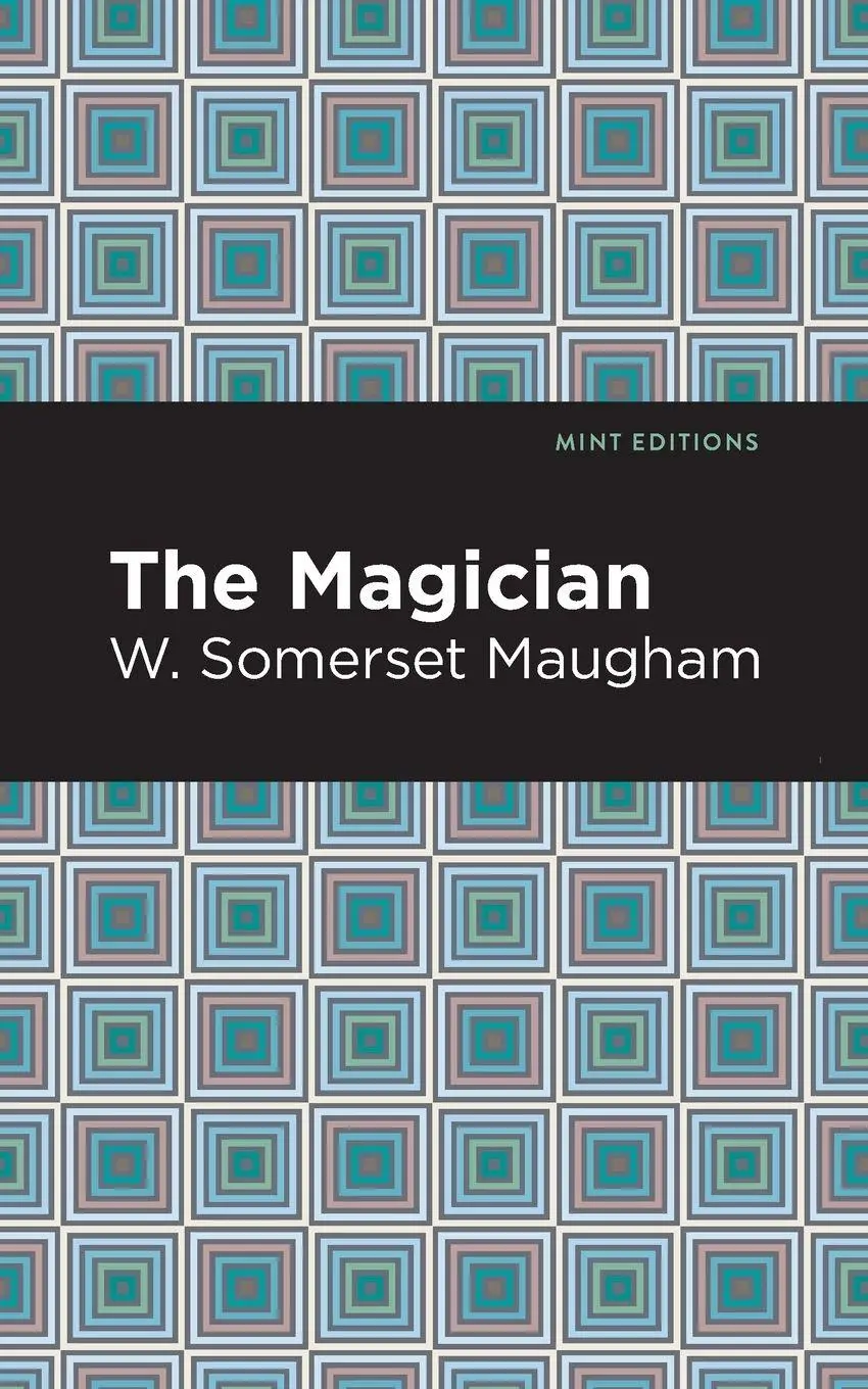 Cover: 9781513283227 | The Magician | W. Somerset Maugham | Taschenbuch | Englisch | 2021