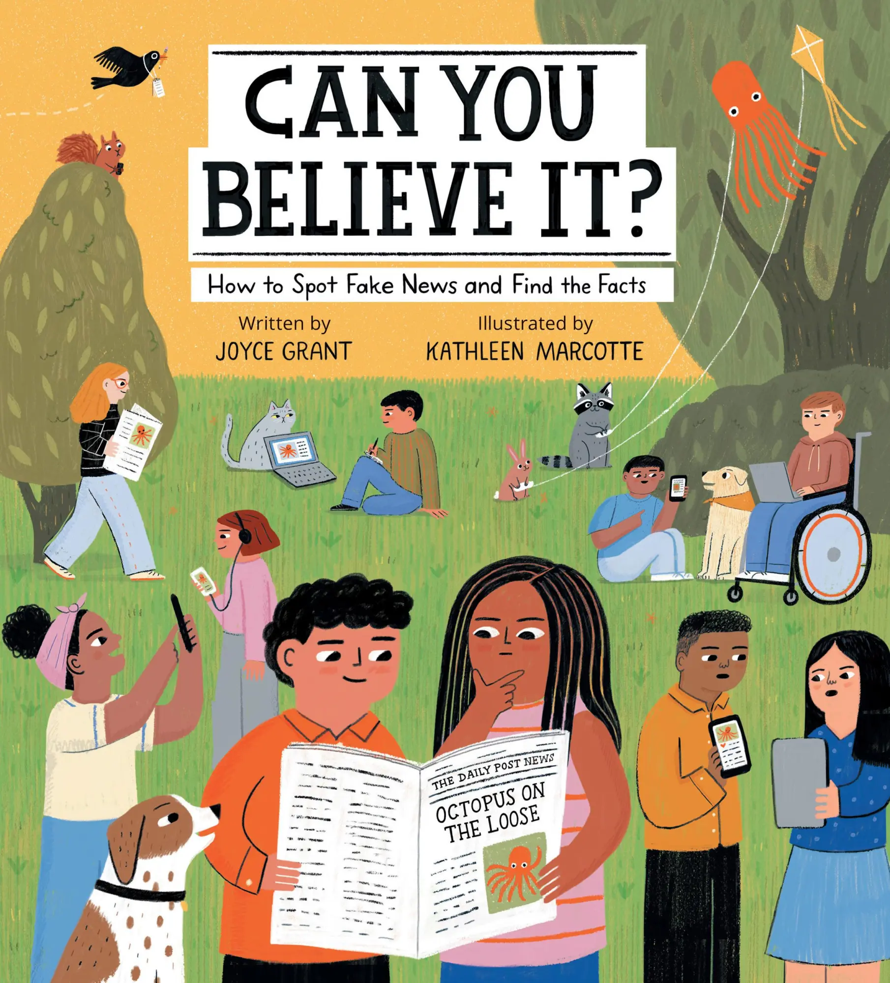 Cover: 9781525303227 | Can You Believe It? | How to Spot Fake News and Find the Facts | Grant