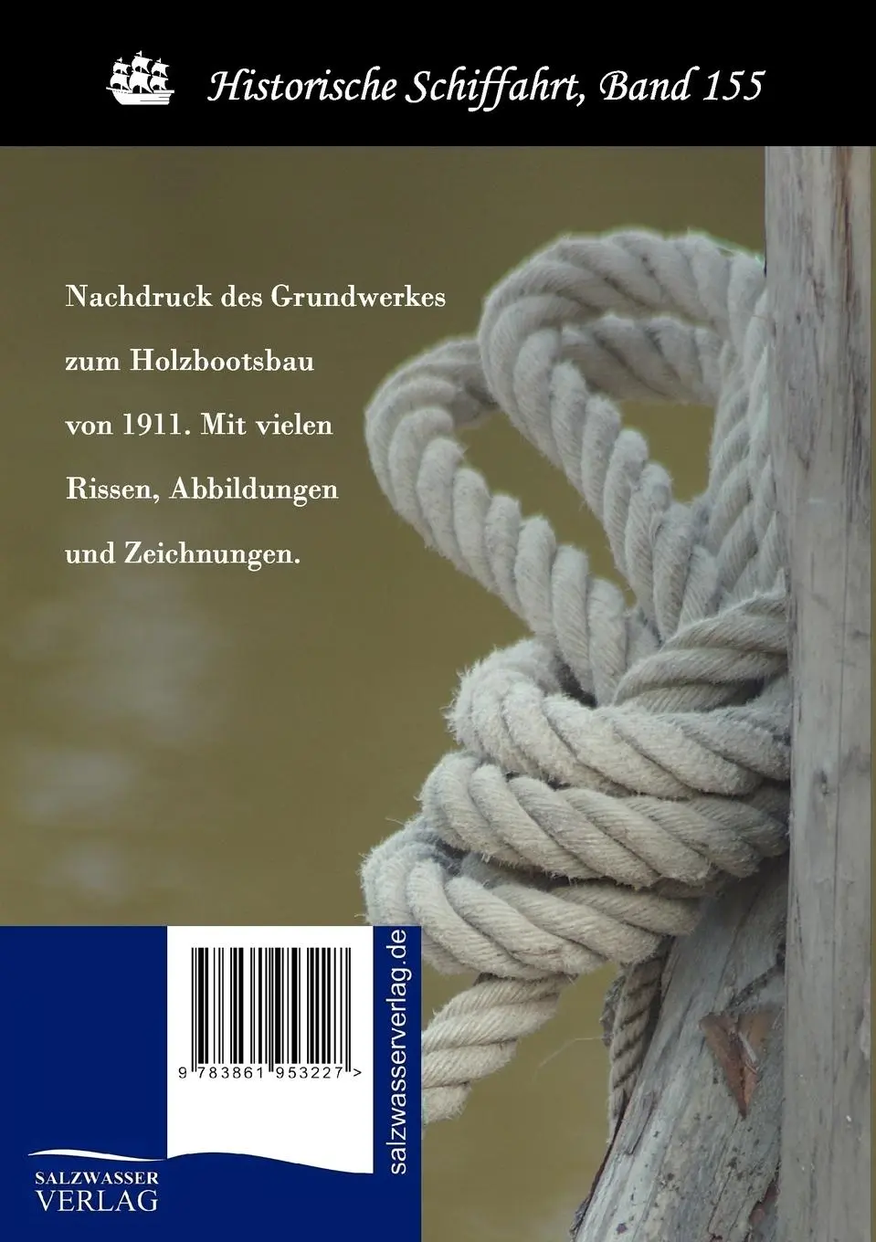 Rückseite: 9783861953227 | Praktischer Schiffbau | Bootsbau | Adolf Brix | Taschenbuch | 340 S.