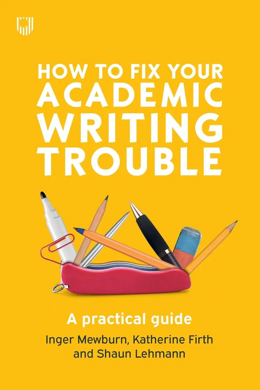 Cover: 9780335243327 | How to Fix Your Academic Writing Trouble | Kitwood | Taschenbuch