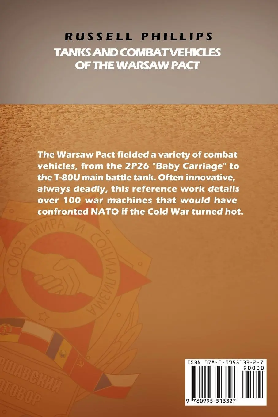 Rückseite: 9780995513327 | Tanks and Combat Vehicles of the Warsaw Pact | Russell Phillips | Buch