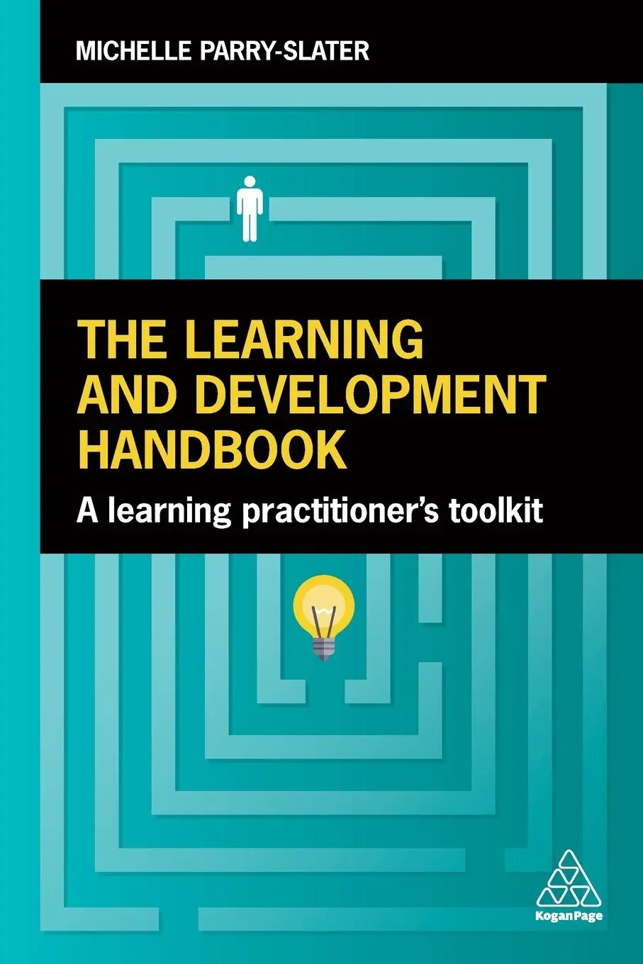 Cover: 9781789663327 | Learning and Development Handbook | A Learning Practitioner's Toolkit