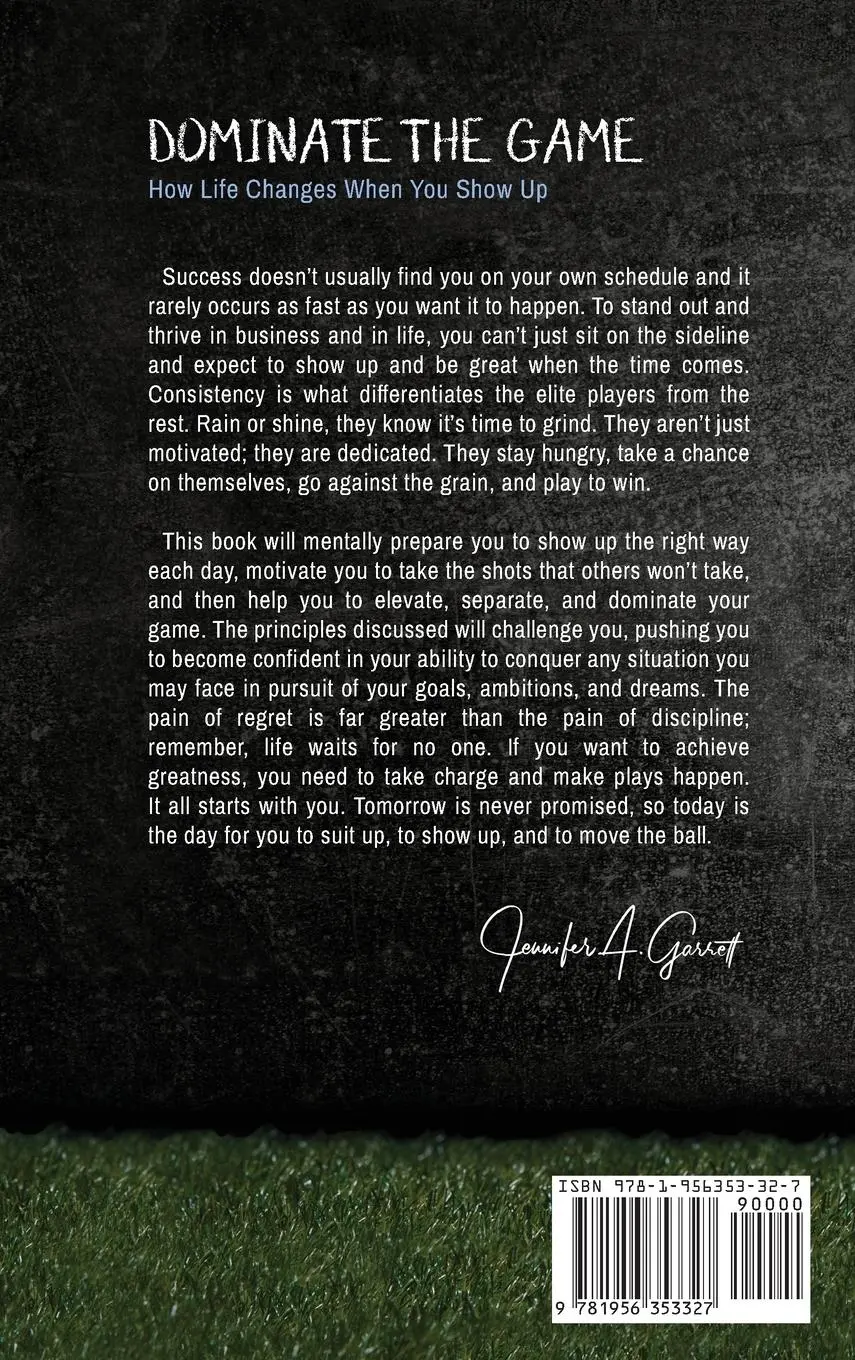 Rückseite: 9781956353327 | Dominate The Game | How Life Changes When You Show Up | Garrett | Buch
