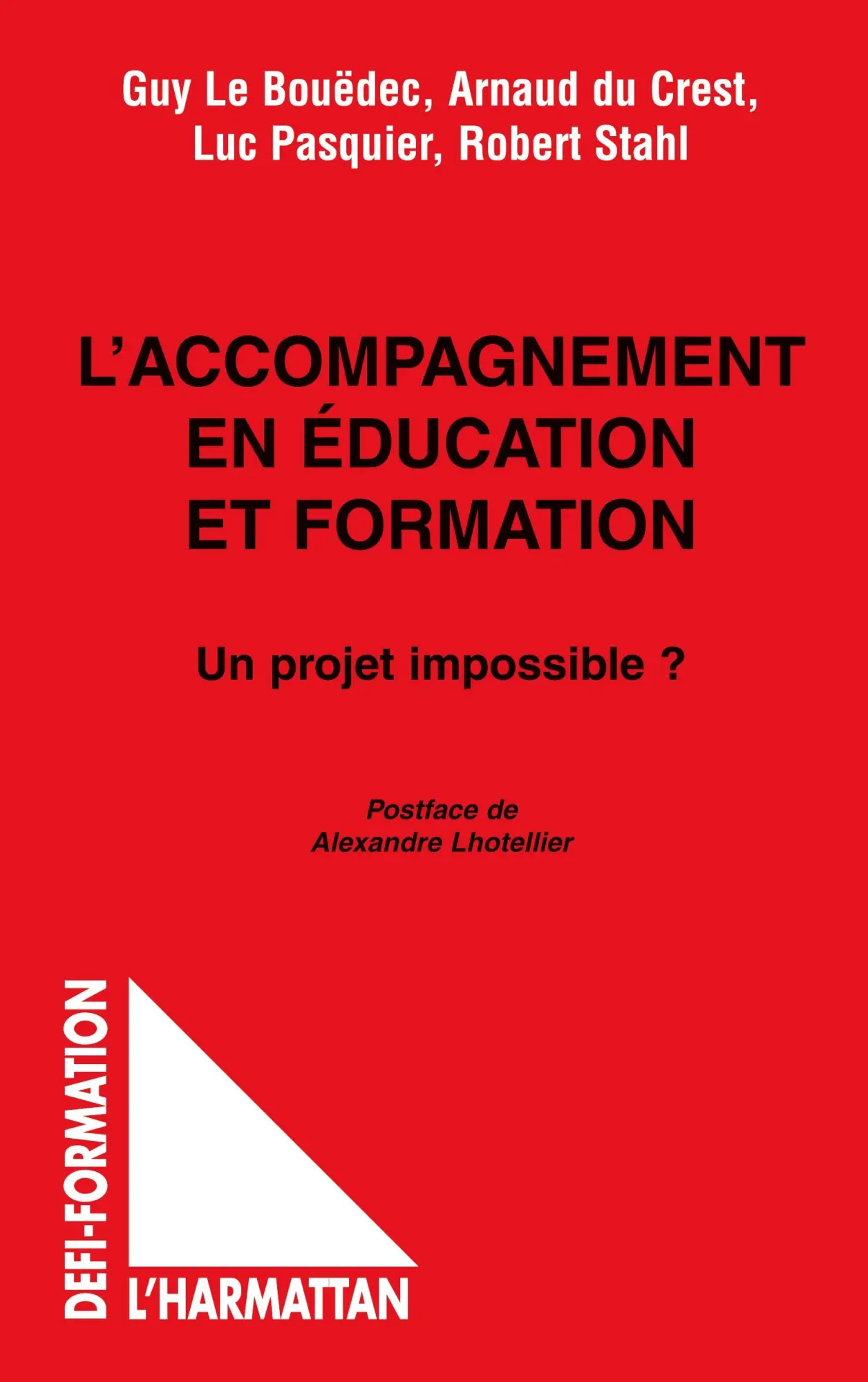 Cover: 9782747503327 | L'ACCOMPAGNEMENT EN ÉDUCATION ET FORMATION | Un projet impossible ?