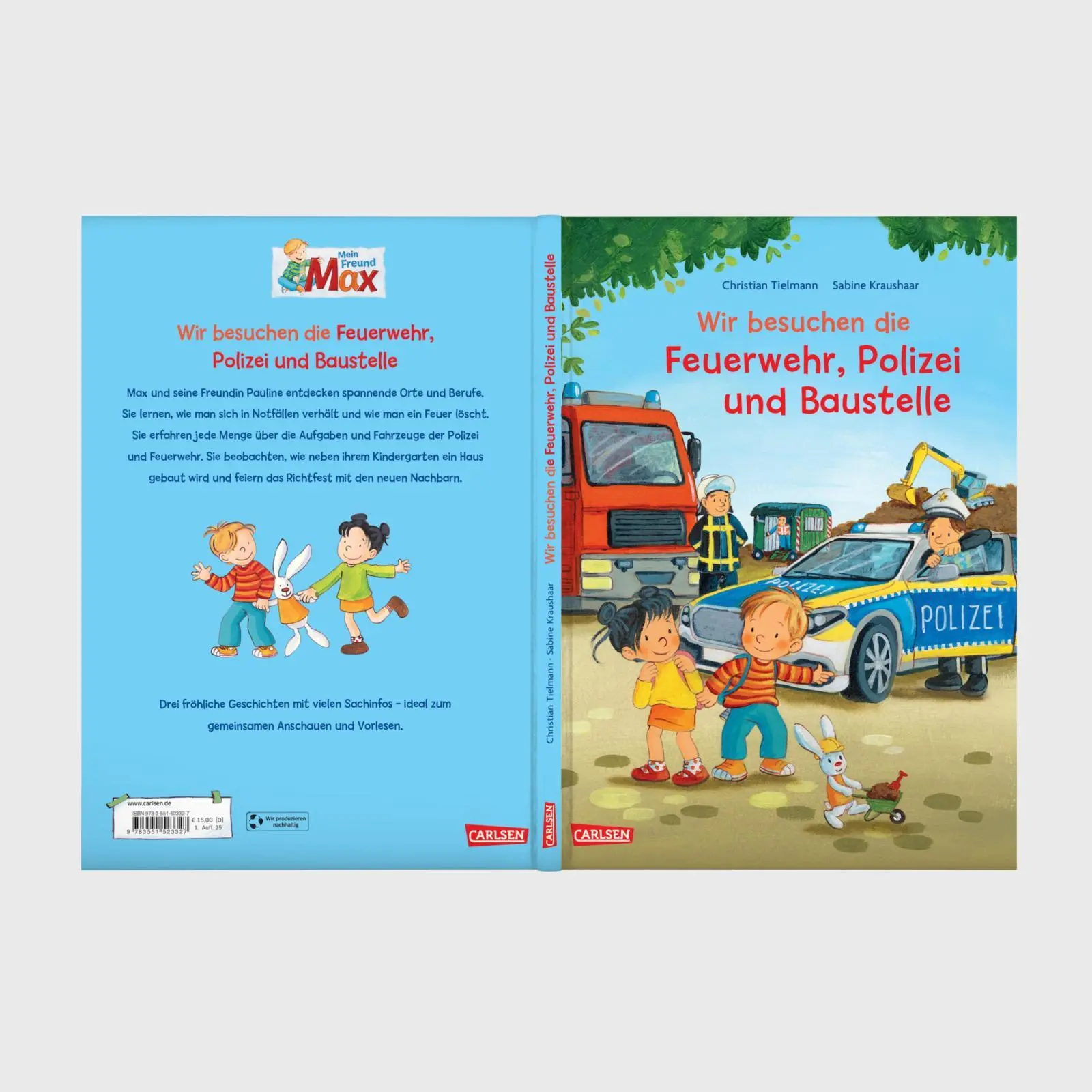 Bild: 9783551523327 | Max-Bilderbücher: Wir besuchen die Feuerwehr, Polizei und Baustelle
