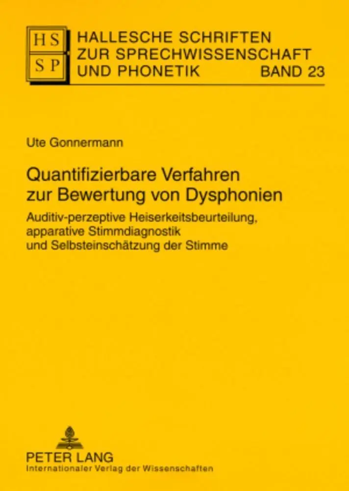 Cover: 9783631573327 | Quantifizierbare Verfahren zur Bewertung von Dysphonien | Gonnermann