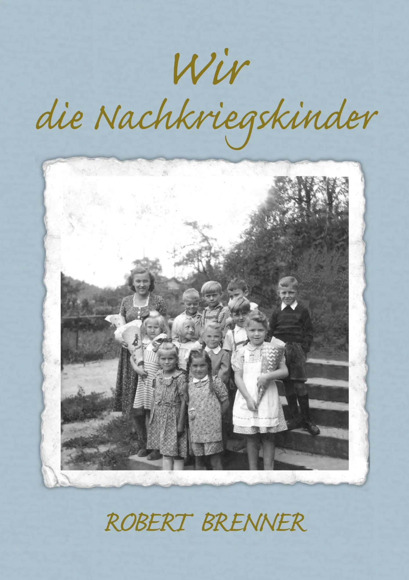 Cover: 9783833463327 | Wir die Nachkriegskinder | Robert Brenner | Taschenbuch | 256 S.