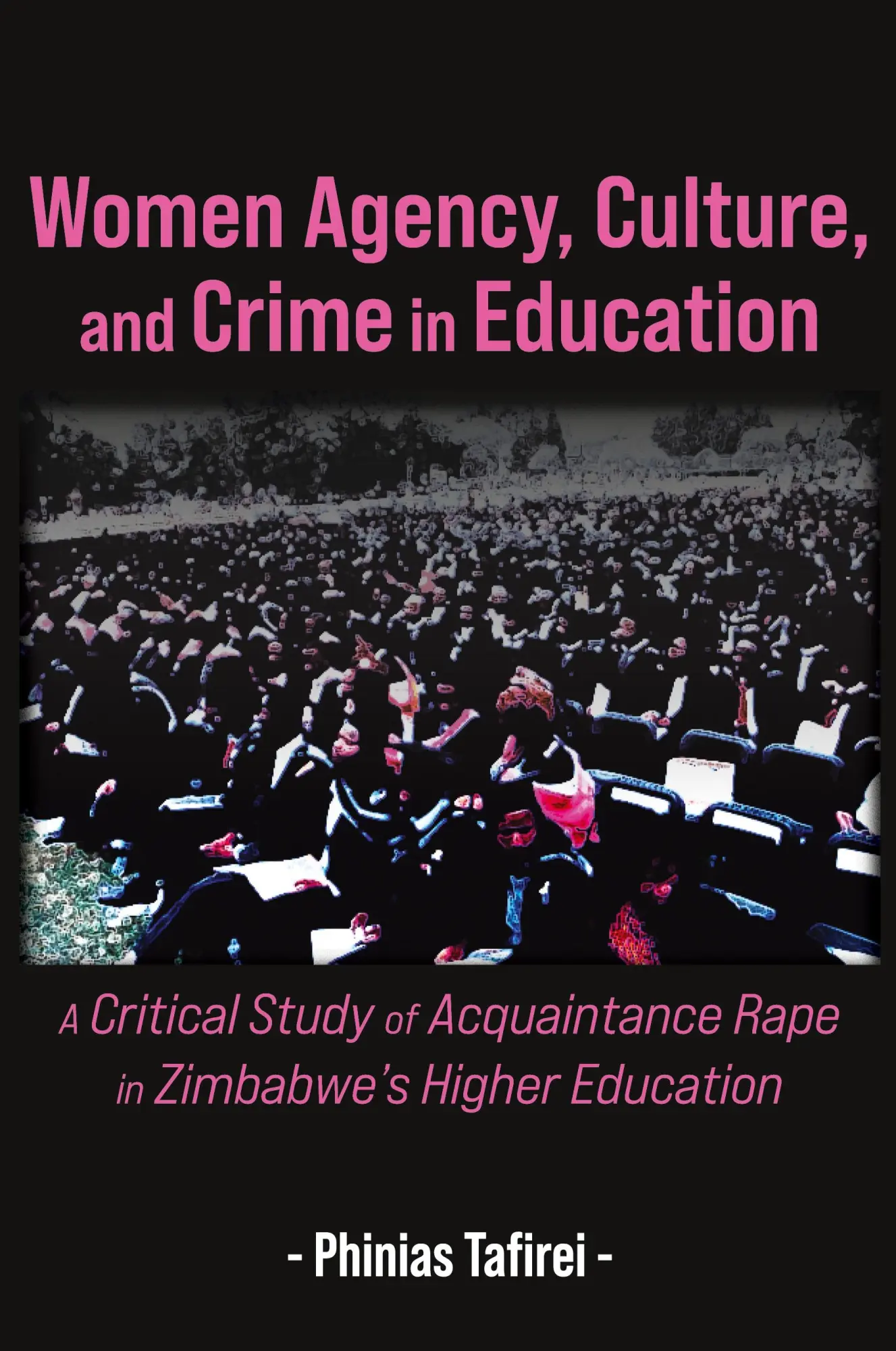 Cover: 9789956553327 | Women Agency, Culture, and Crime in Education | Phinias Tafirei | Buch