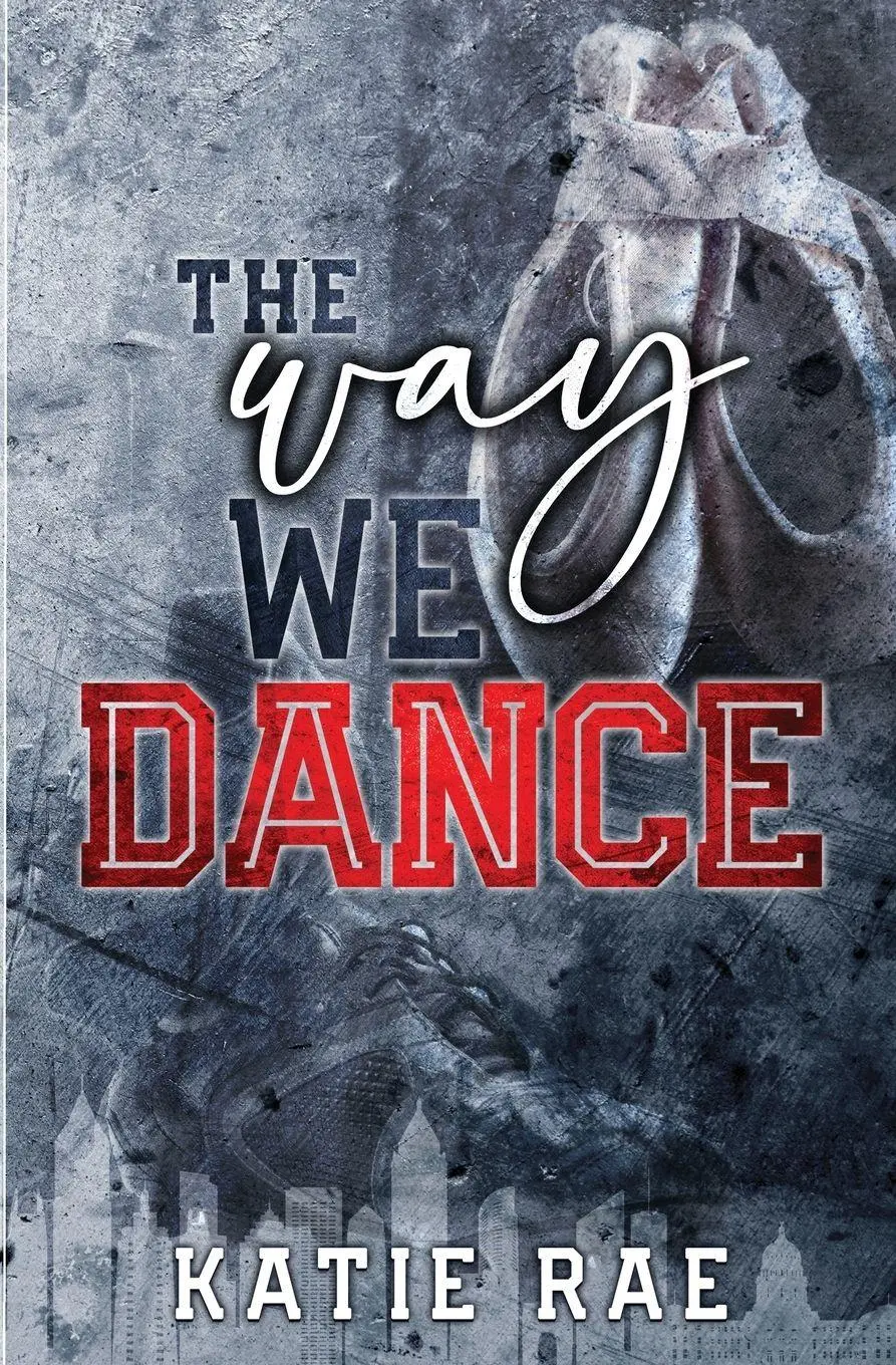 Cover: 9798869143327 | The Way We Dance | Katie Rae | Taschenbuch | Englisch | 2024