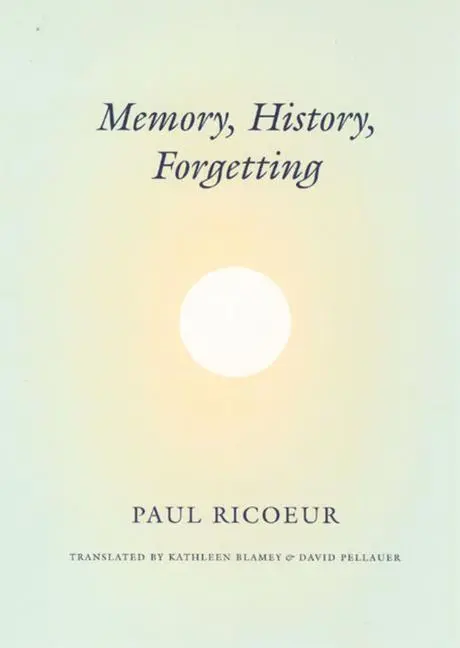 Cover: 9780226713427 | Memory, History, Forgetting | Paul Ricoeur | Taschenbuch | Englisch
