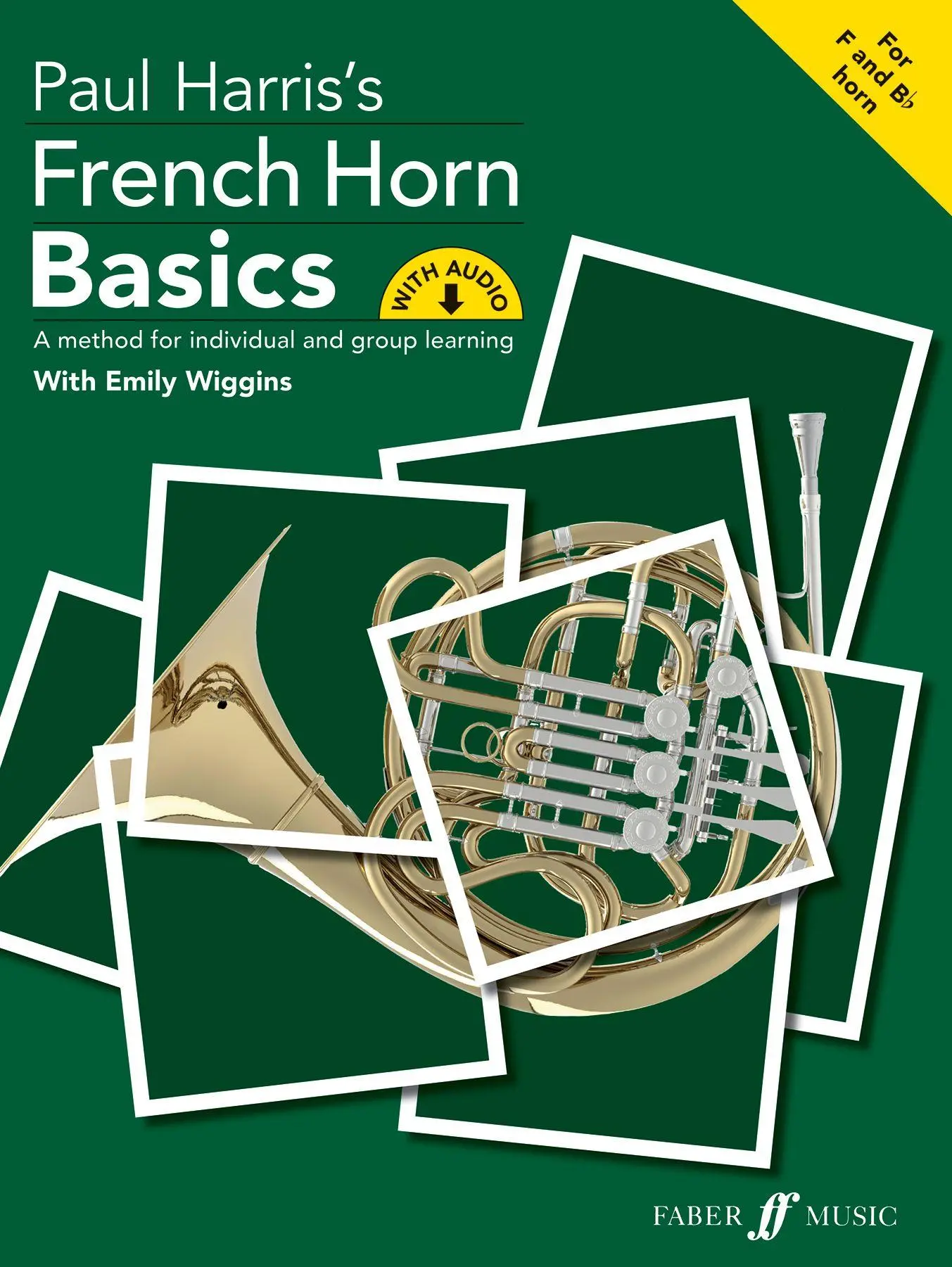 Cover: 9780571543427 | French Horn Basics | Emily Wiggins (u. a.) | Broschüre | Englisch