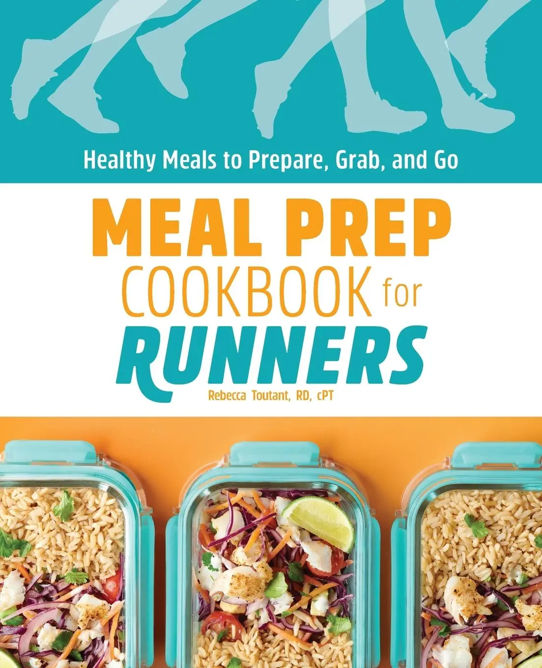 Cover: 9781648763427 | Meal Prep Cookbook for Runners | Rebecca Toutant | Taschenbuch | 2021