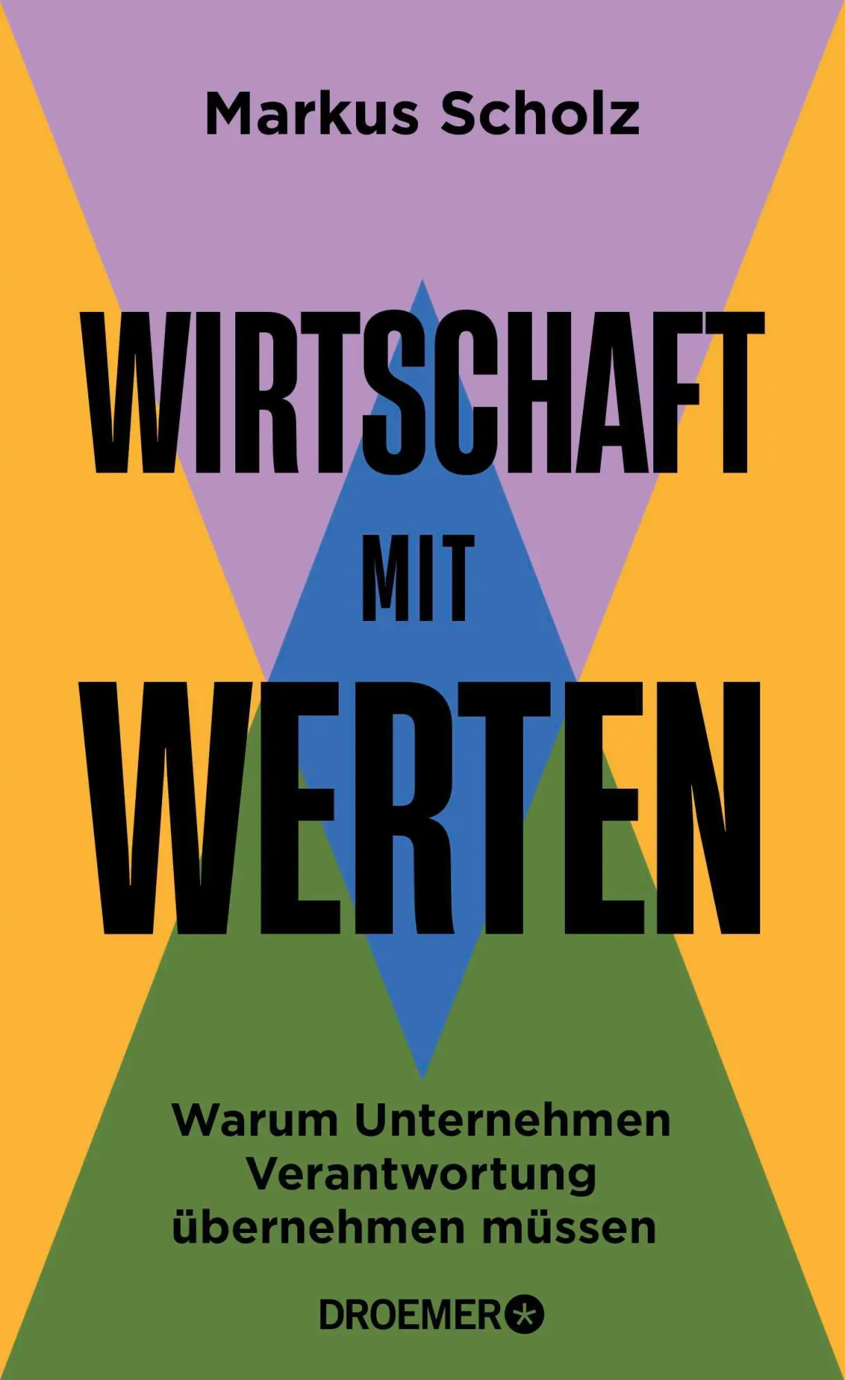Cover: 9783426563427 | Wirtschaft mit Werten | Markus Scholz | Buch | 192 S. | Deutsch | 2025
