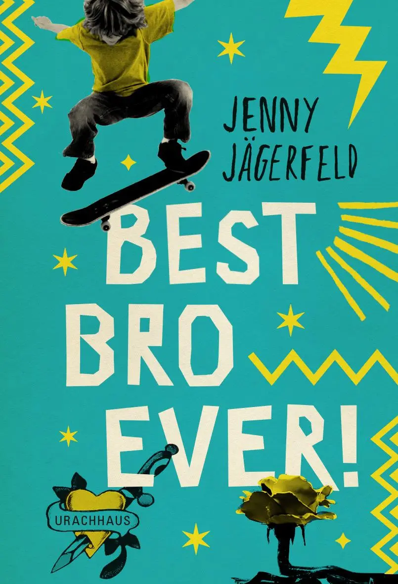 Cover: 9783825153427 | Best Bro Ever! | Jenny Jägerfeld | Buch | 155 S. | Deutsch | 2024