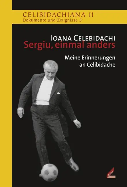 Cover: 9783990943427 | Sergiu, einmal anders | Meine Erinnerungen an Celibidache | Buch
