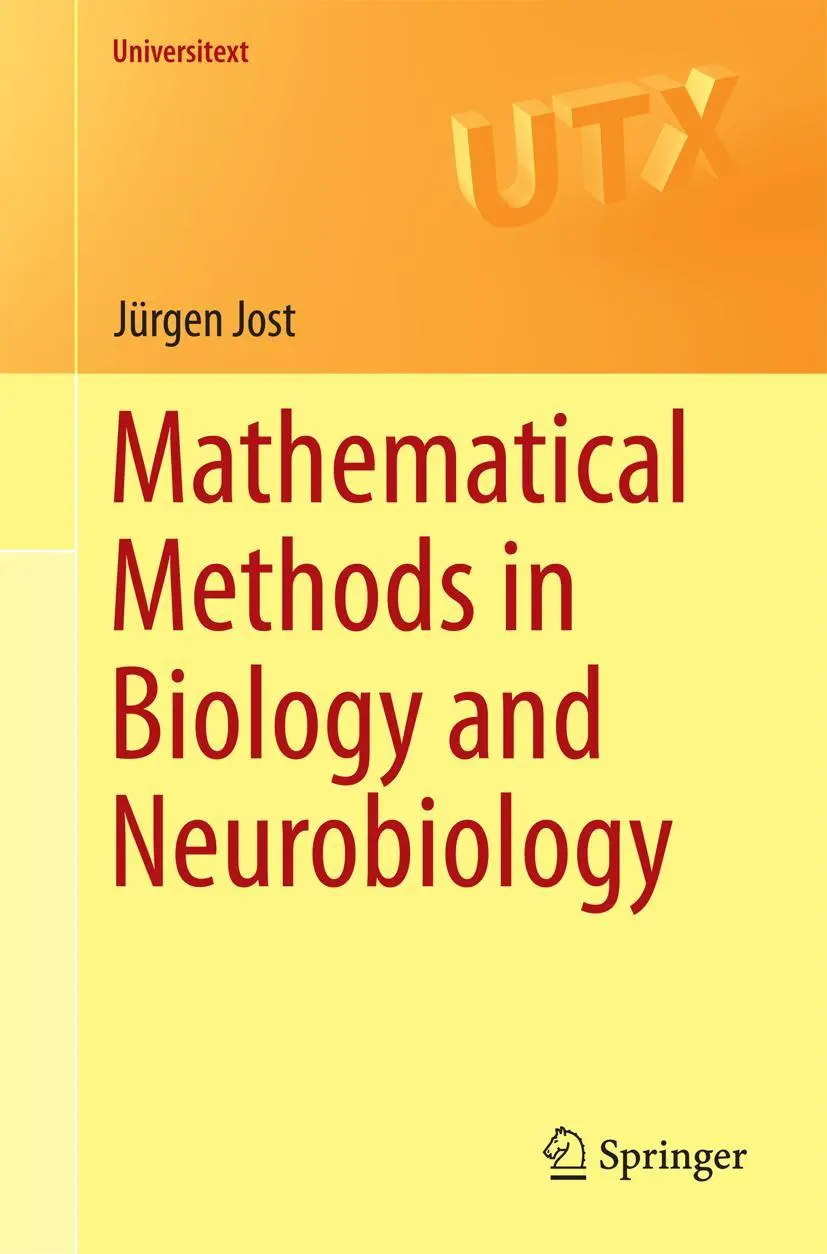 Cover: 9781447163527 | Mathematical Methods in Biology and Neurobiology | Jürgen Jost | Buch