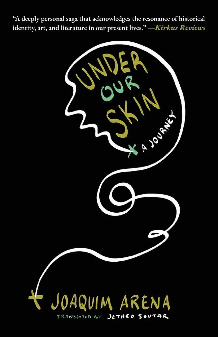 Cover: 9781951213527 | Under Our Skin | Joaquim Arena | Taschenbuch | Kartoniert / Broschiert