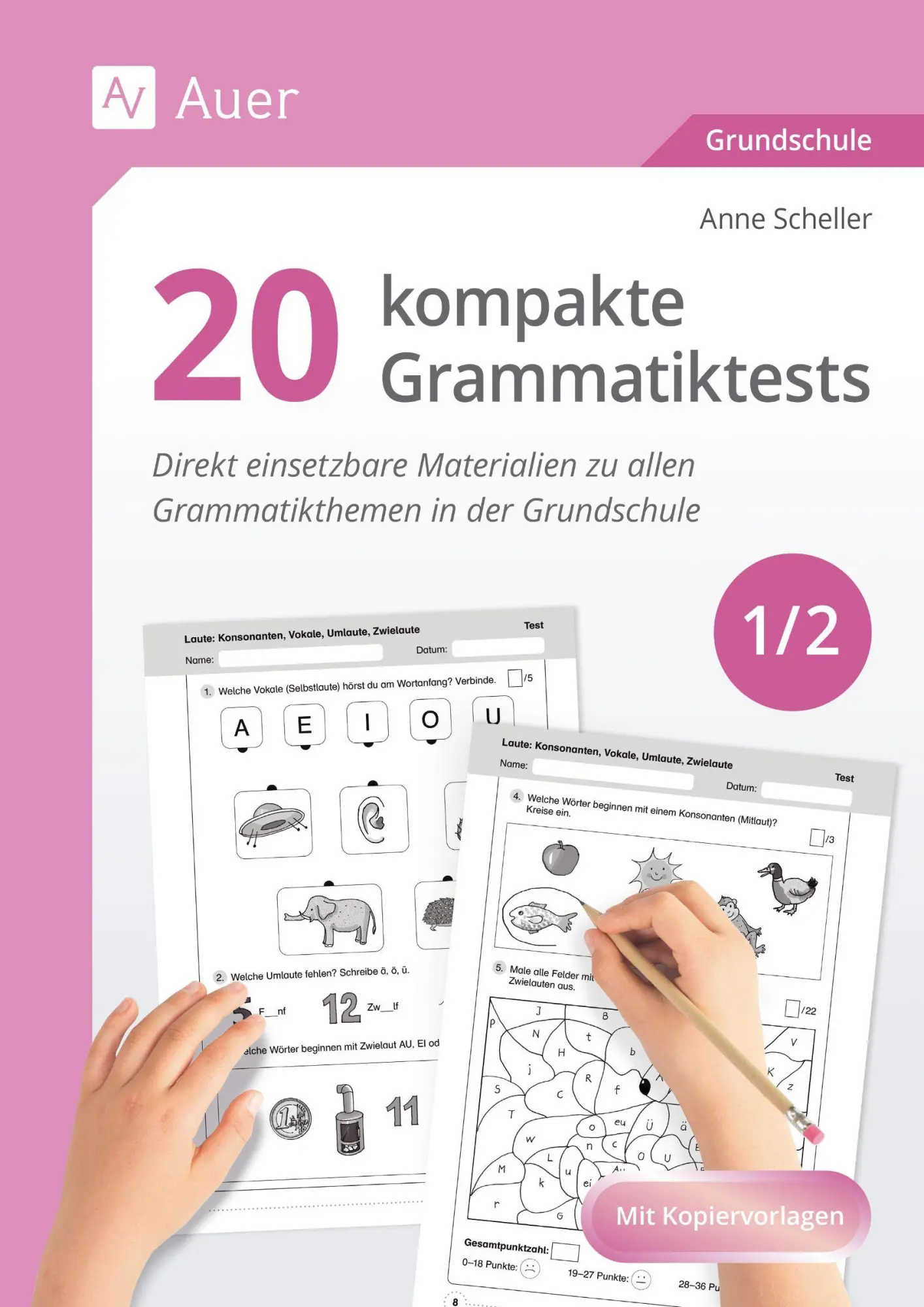 Cover: 9783403093527 | 20 kompakte Grammatiktests für Klasse 1 und 2 | Anne Scheller | 56 S.