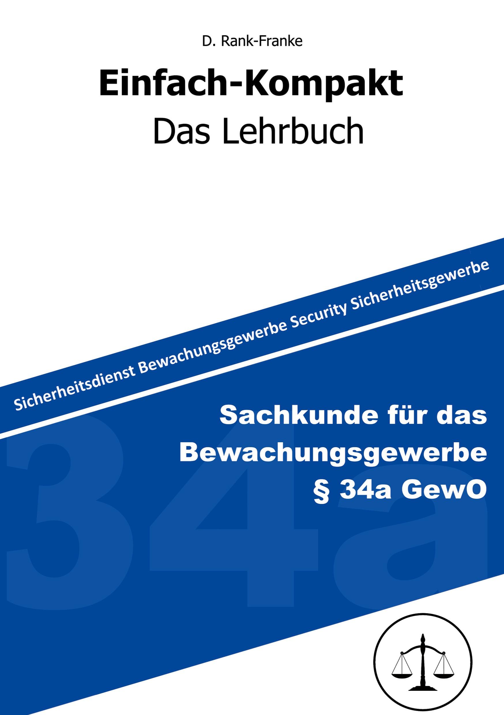 Cover: 9783756223527 | Sachkundeprüfung gem. § 34a GewO | Denis Rank-Franke | Taschenbuch